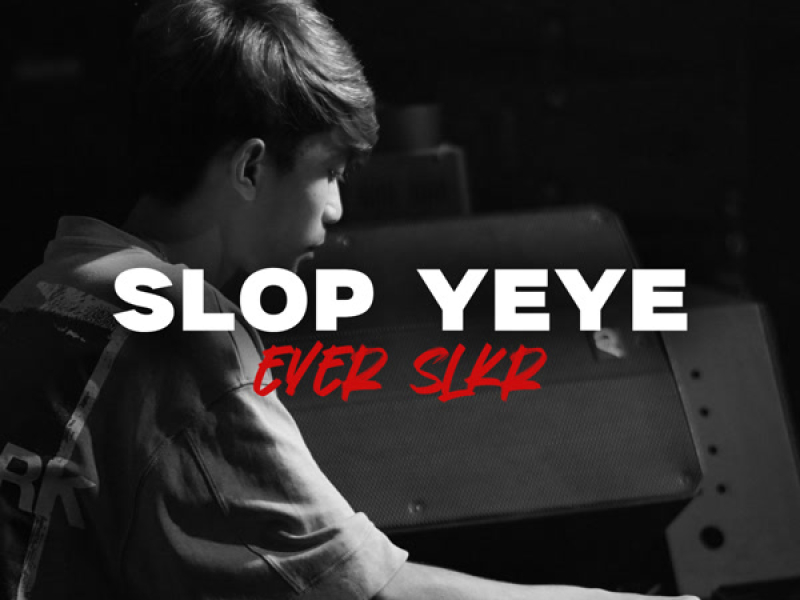Slop Yeye (Single)