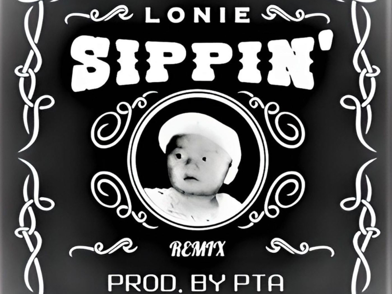 SIPPIN' (Remix) (Single)