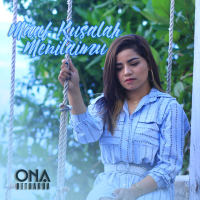 Maaf Kusalah Menilaimu (Single)