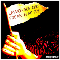 Freak Flag Fly (Single)