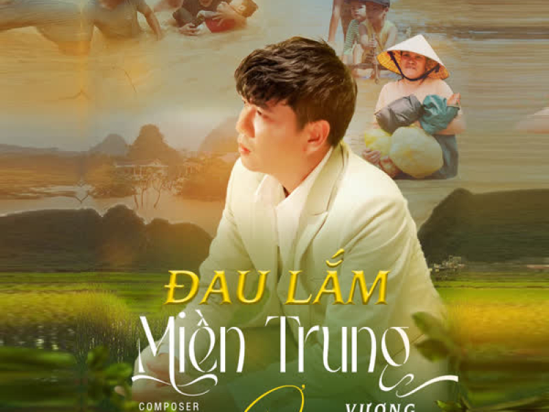 Đau Lắm Miền Trung Ơi (Single)