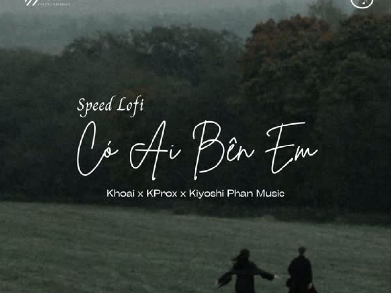 Có Ai Bên Em (Speed Lofi) (Single)