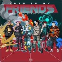 This Is My Friends (TIMF) (Single)