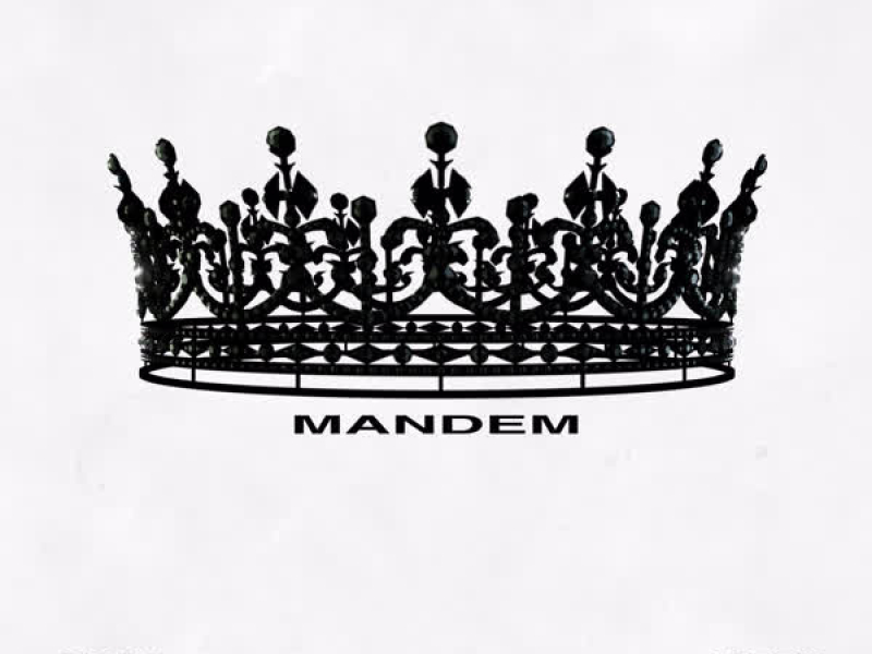 Mandem (Single)