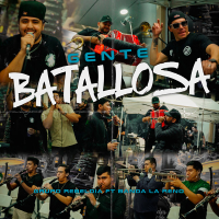 Gente Batallosa (Single)