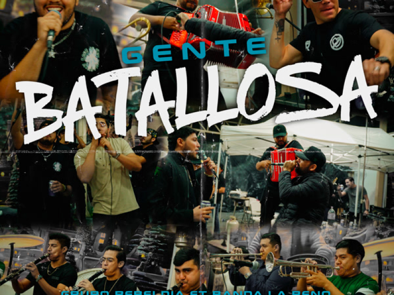 Gente Batallosa (Single)