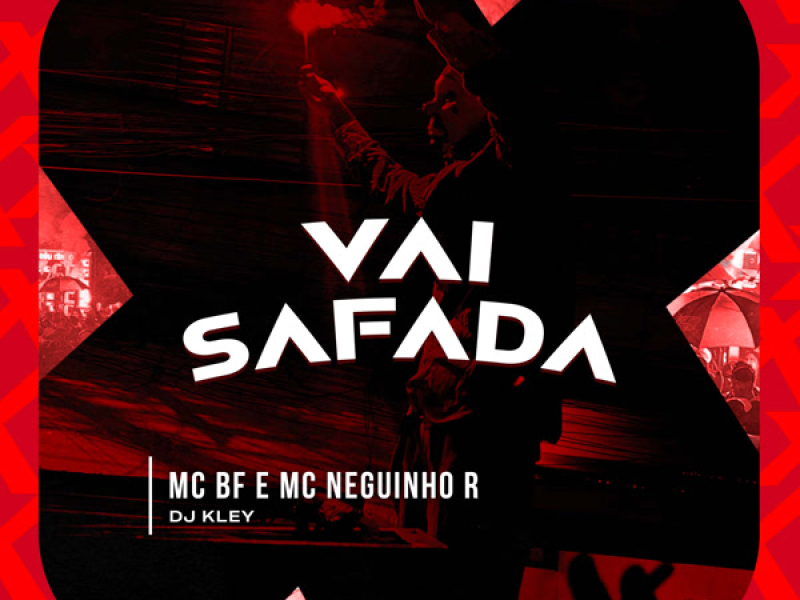 Vai Safada (Single)