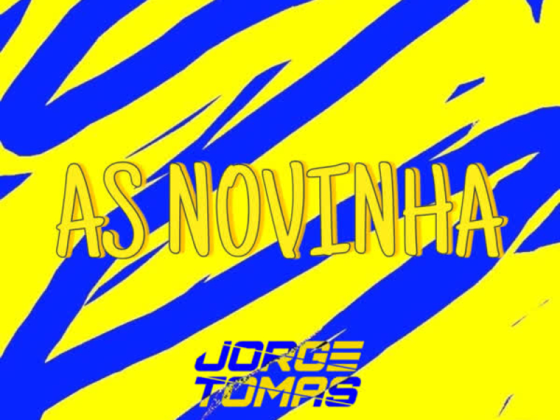 AS NOVINHA (Single)