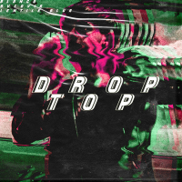 Droptop (Single)