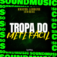 TROPA DO METE FACIL (Single)