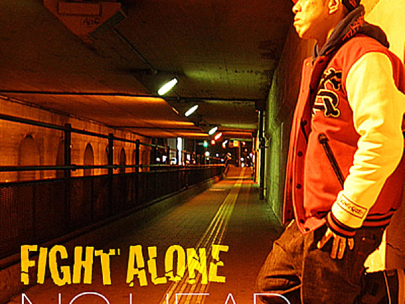 FIGHT ALONE (Single)