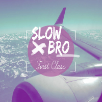 First Class – slowed + reverb (Single)