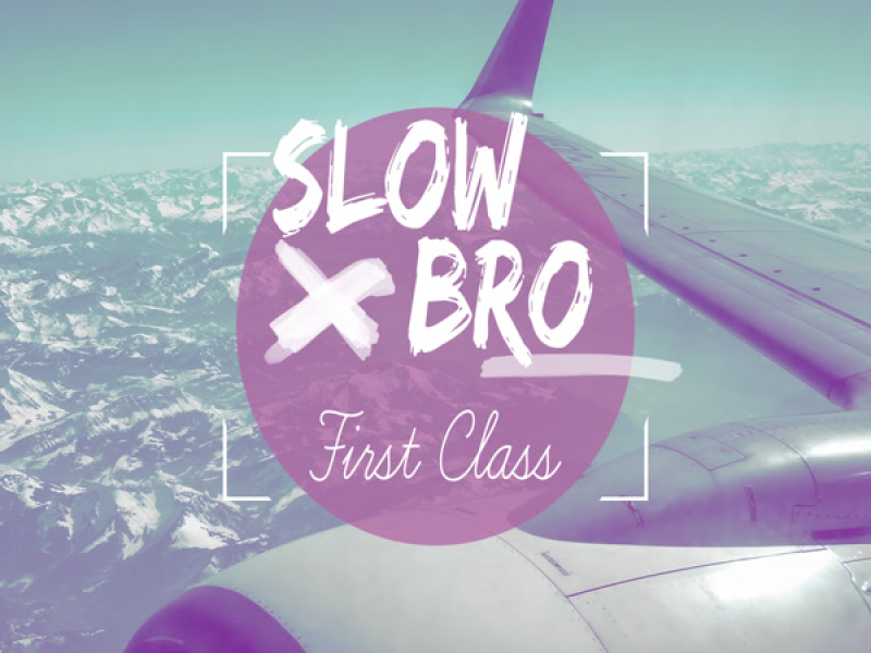 First Class – slowed + reverb (Single)
