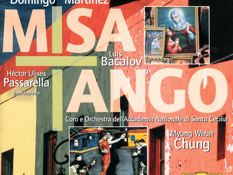 Bacalov: Misa Tango; Tangosáin / Piazzolla: Adíos Nonino; Libertango