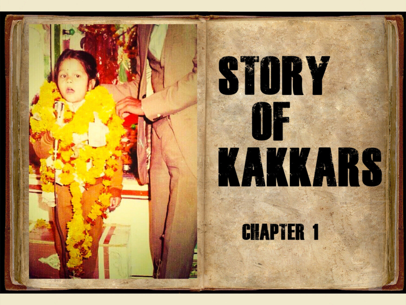 Story of Kakkars (Chapter 1) (Single)