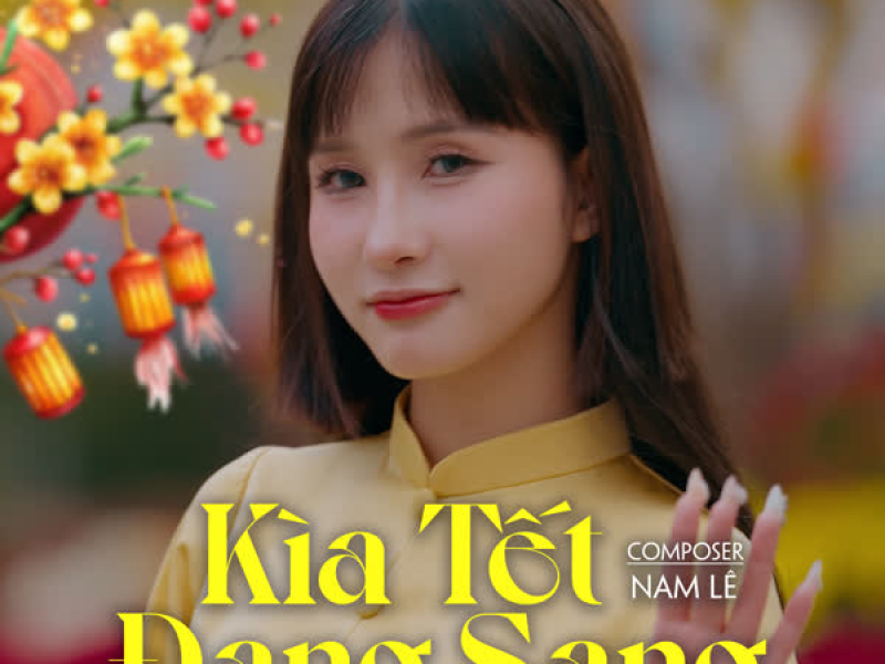 Kìa Tết Đang Sang (Remix) (Single)