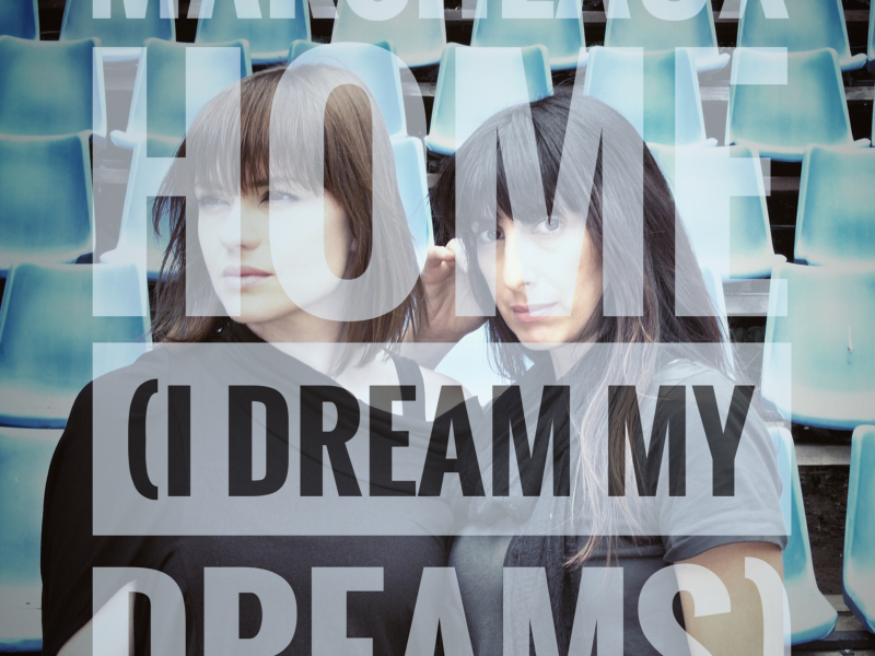 Home (I Dream My Dreams) (Single)