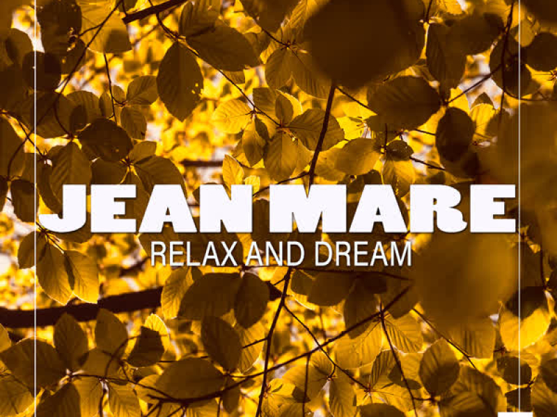 Relax and Dream (Single)