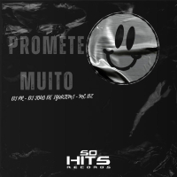 Promete Muito (Single)