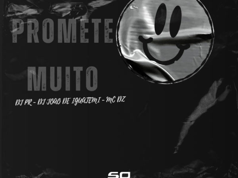 Promete Muito (Single)