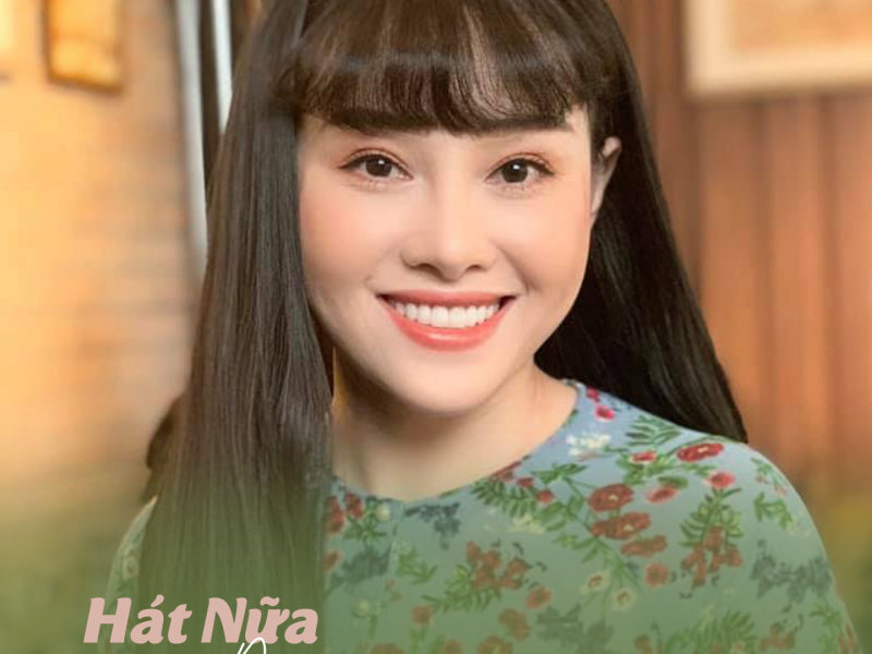 Hát Nữa Đi Em (Single)