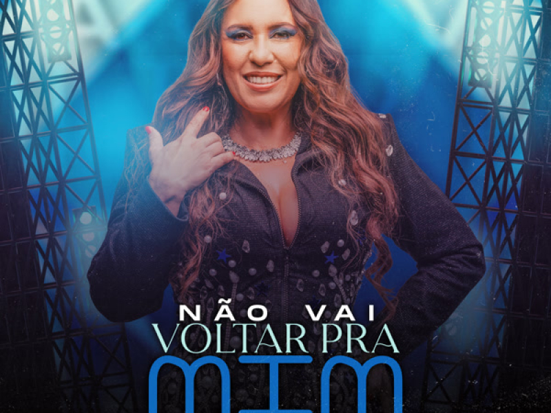 Não Vai Voltar Pra Mim (Single)
