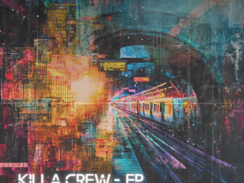 Killa Crew EP (Single)