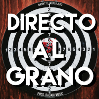 Directo Al Grano (Single)
