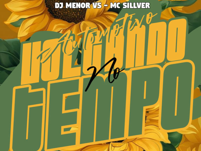 Automotivo Voltando no Tempo (Single)