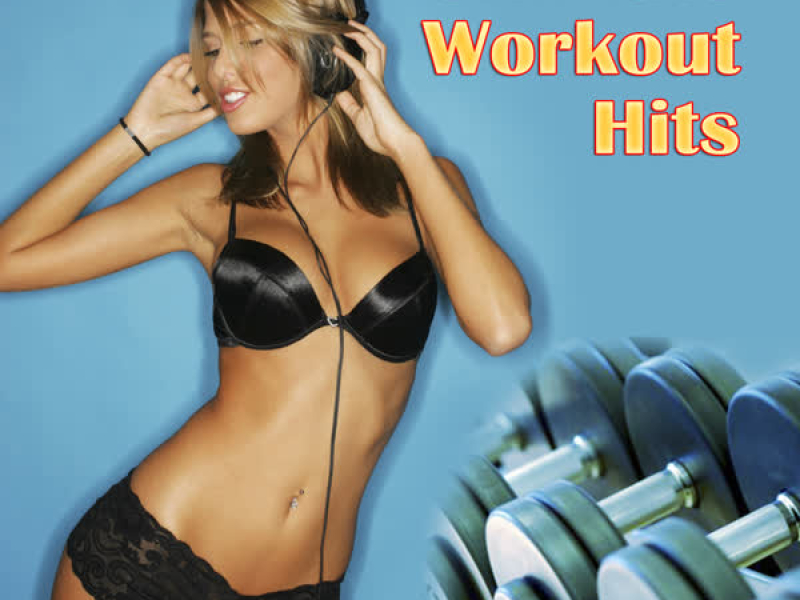 Ultimate Workout Hits