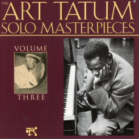 The Art Tatum Solo Masterpieces, Vol. 3