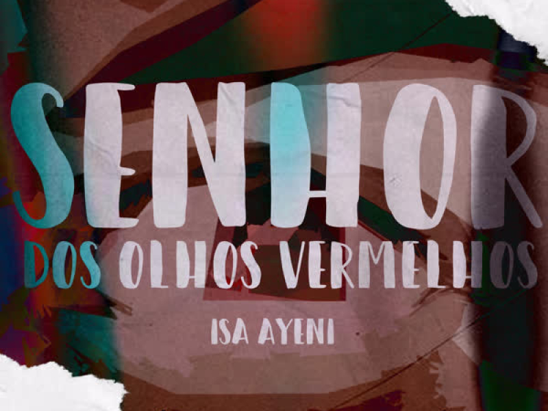 Senhor dos Olhos Vermelhos (Single)