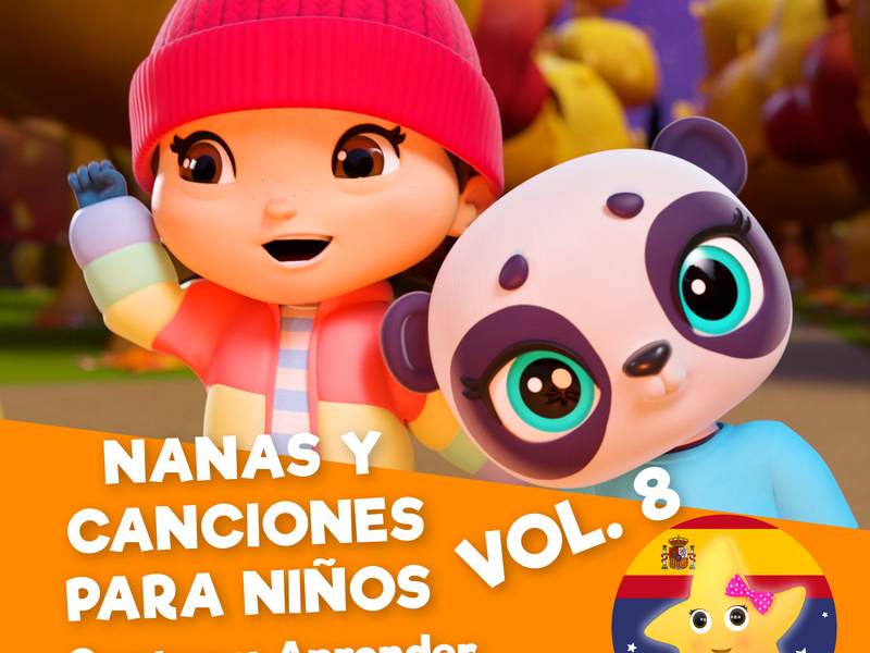 Nanas y Canciones para Niños, Vol. 8 (Cantar y Aprender con LittleBabyBum)