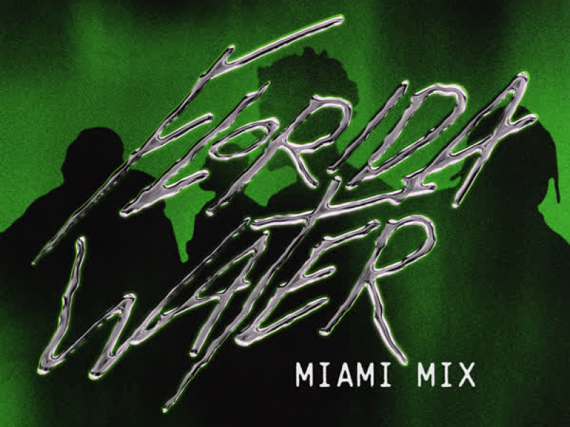 Florida Water (Miami Mix) [feat. Rist Flik, PAYSO & Frequency Pusher] (Single)