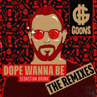 Dope Wanna Be (The Remixes) (EP)