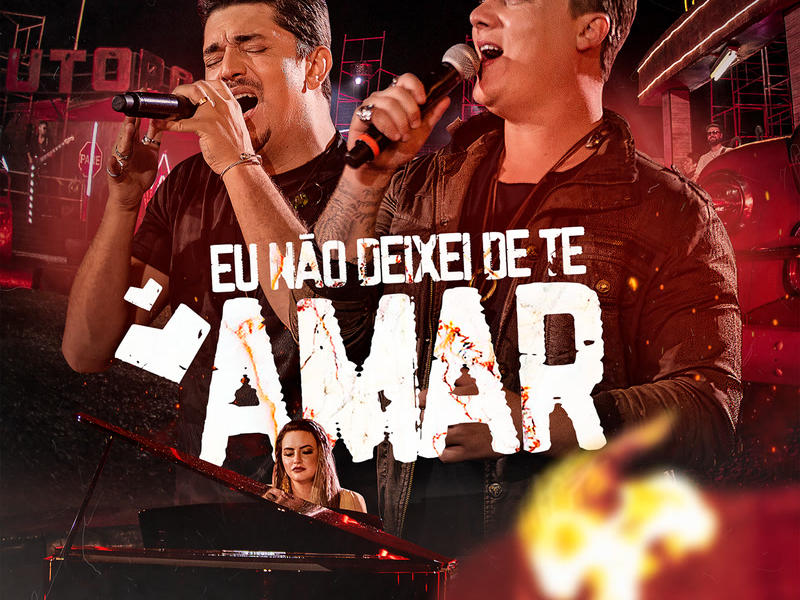 Eu Não Deixei De Te Amar (Ao Vivo) (Single)