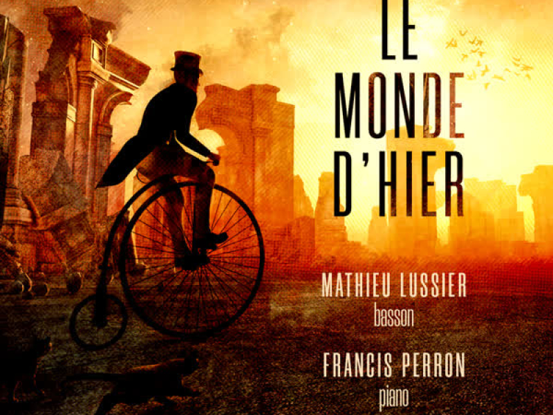 Le monde d'hier