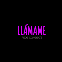 LLÁMAME (Single)