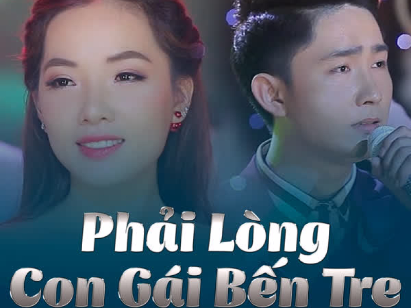 Phải Lòng Con Gái Bến Tre (Single)