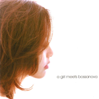 A Girl Meets Bossanova