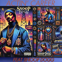 Actin' Career (feat. Snoop Dogg) (Single)