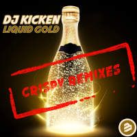 Liquid Gold (Crispy Remixes) (Single)