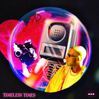 Timeless Times (Single)