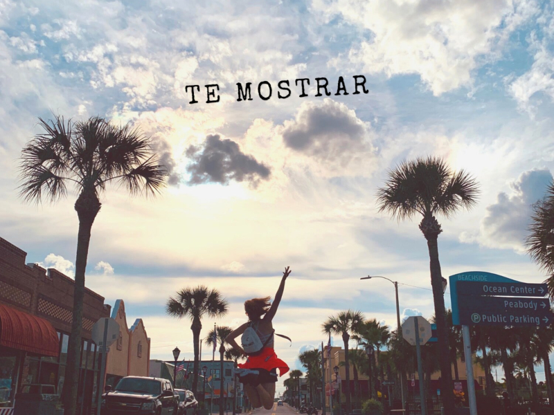 Te Mostrar (Single)