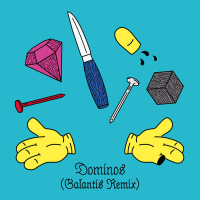 Dominos (Galantis Remix) (Single)