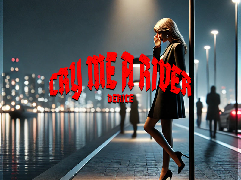 Cry Me A River (Single)