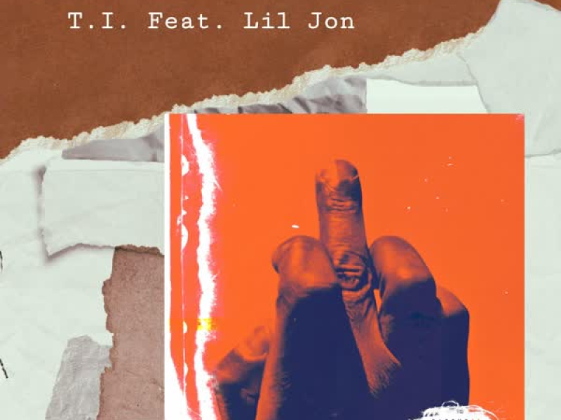 Fuck Em (feat. Lil Jon) (Single)