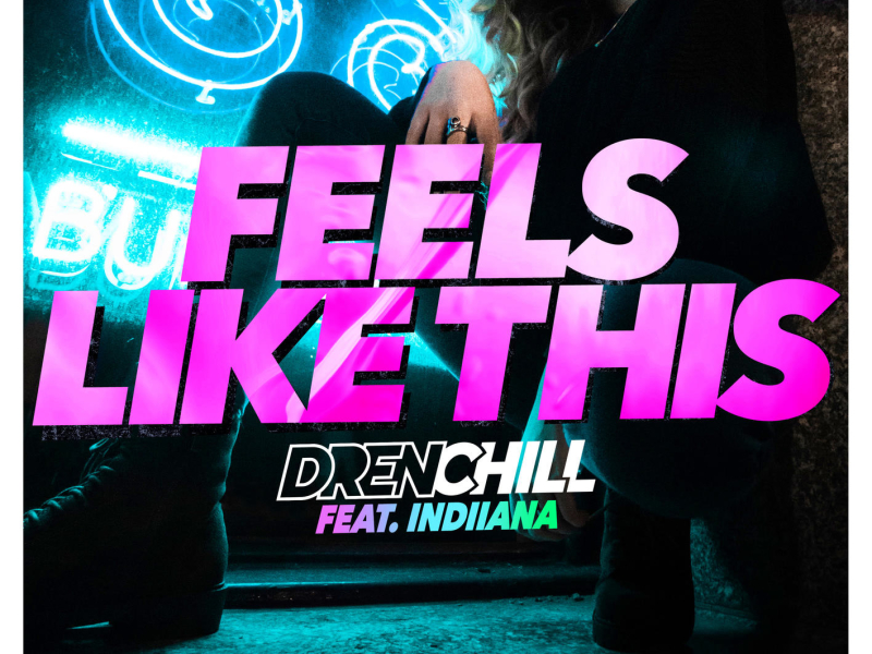 Feels Like This (Single)