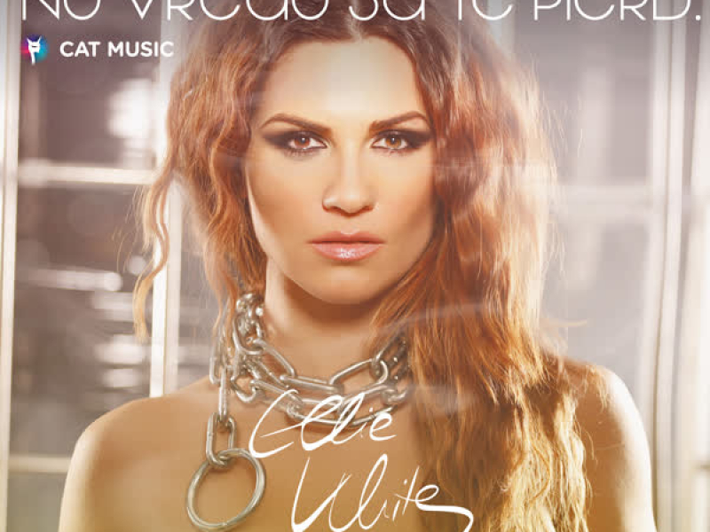 Nu Vreau Sa Te Pierd (Single)