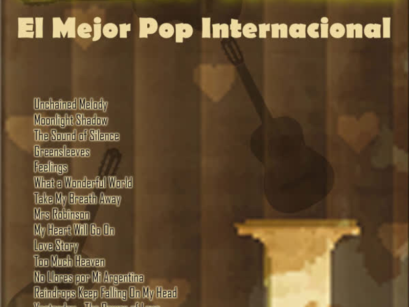 Guitarra Espanõla - El Mejor Pop Internacional